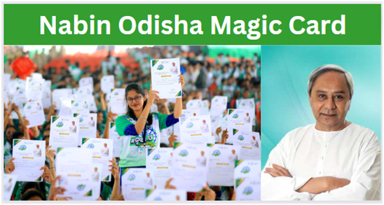 Nabin Odisha Magic Card