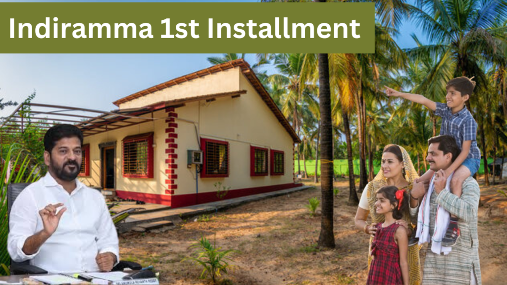 Indiramma 1st Installment