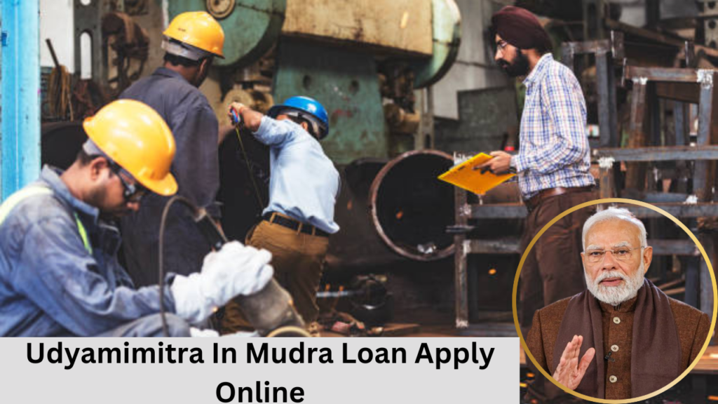 www.udyamimitra.in Mudra Loan Apply Online