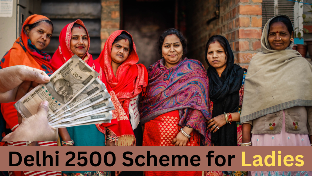 Delhi 2500 Scheme for Ladies