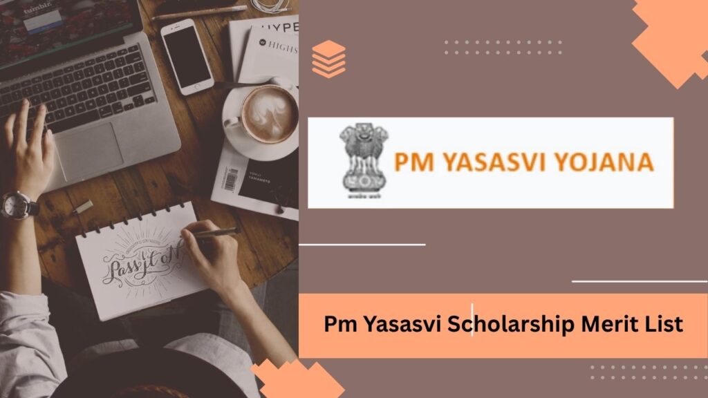 Pm Yasasvi Scholarship Merit List